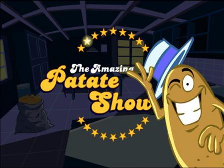 The Patate Show